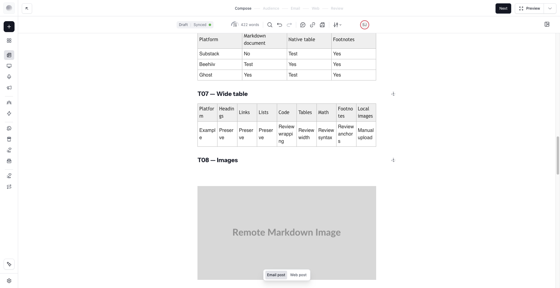 A GFM table pasted as plain Markdown became a native Beehiiv table, with the wide table wrapping tightly below it. Tested 2026-08-24.